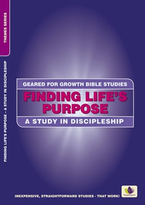 Geared for Growth: Finding Life's Purpose (Paperback)