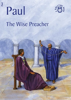 Paul The Wise Preacher (Paperback)