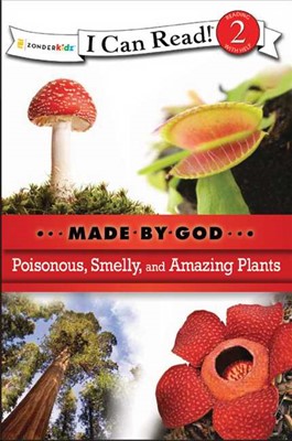 Poisonous, Smelly, And Amazing Plants (Paperback)