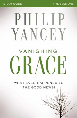 Vanishing Grace Study Guide (Paperback)