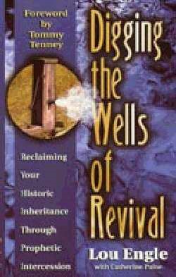 Digging The Wells Of Revival (Paperback)