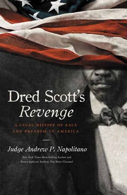 Dred Scott's Revenge (Hard Cover)