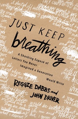 Just Keep Breathing (Paperback)