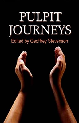 Pulpit Journeys (Paperback)