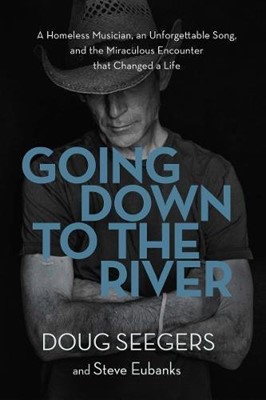 Going Down To The River (Hard Cover)