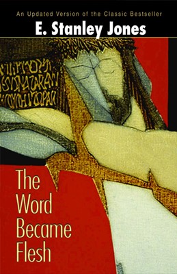 The Word Became Flesh (Paperback)