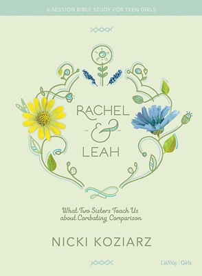 Rachel And Leah Teen Girls' Bible Study (Paperback)