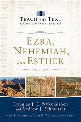 Ezra, Nehemiah, And Esther (Paperback)