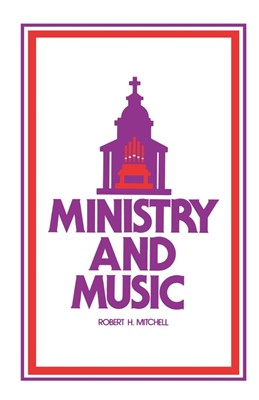 Ministry and Music (Paperback)