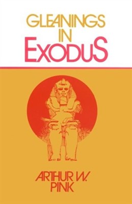 Gleanings In Exodus (Paperback)