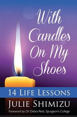 With Candles On My Shoes (Paperback)
