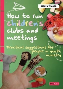 How to run children's clubs and meetings (Paperback)