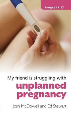 Struggling With Unplanned Pregnancy (Paperback)