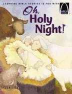 Oh, Holy Night! (Arch Books) (Paperback)