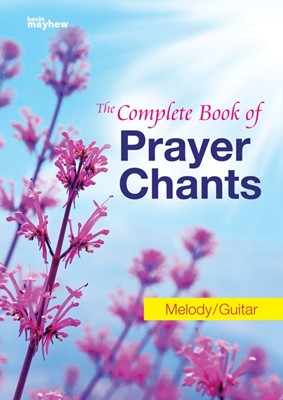 The Complete Book Of Prayer Chants Melody (Paperback)