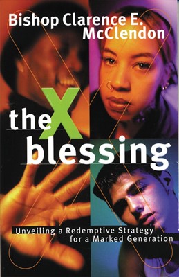 The X Blessing (Paperback)