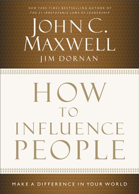 How To Influence People (Hard Cover)