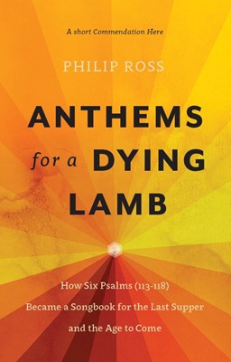 Anthems of a Dying Lamb (Paperback)