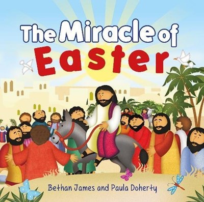 The Miracle of Easter (Paperback)