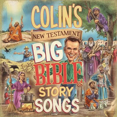 Colin's New Testament Big Bible Story Songs CD (CD-Audio)