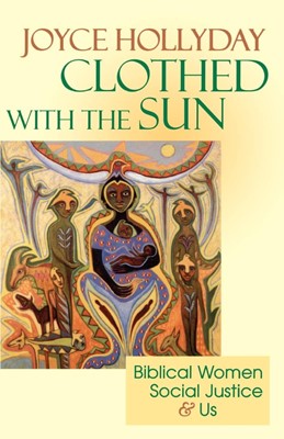 Clothed with the Sun (Paperback)