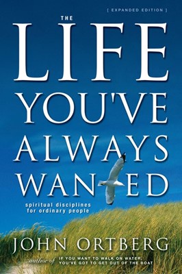 The Life You've Always Wanted (Paperback)