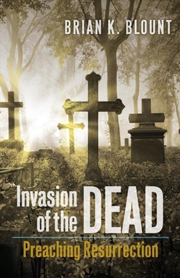 Invasion of the Dead (Paperback)