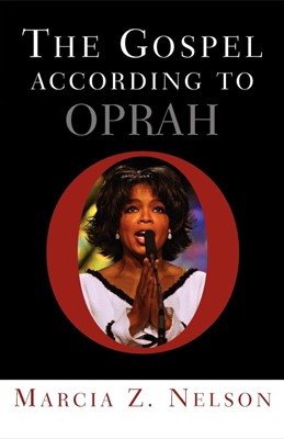 The Gospel According to Oprah (Paperback)