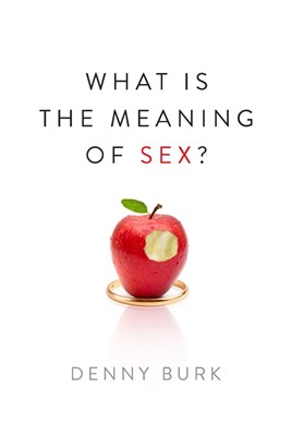 What Is The Meaning Of Sex? (Paperback)