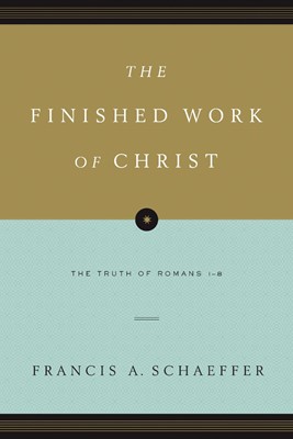 The Finished Work Of Christ (Paperback)