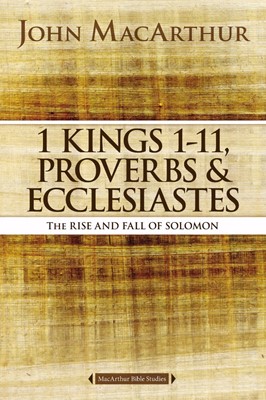 1 Kings 1 To 11, Proverbs, And Ecclesiastes (Paperback)
