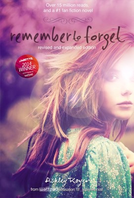 Remember to Forget, Revised and Expanded (Hard Cover)
