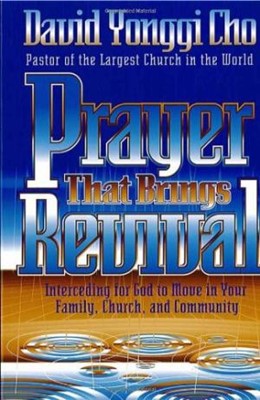 Prayer That Brings Revival (Paperback)