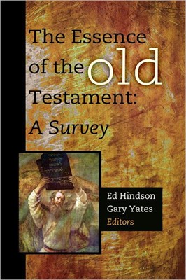 The Essence Of The Old Testament (Hard Cover)