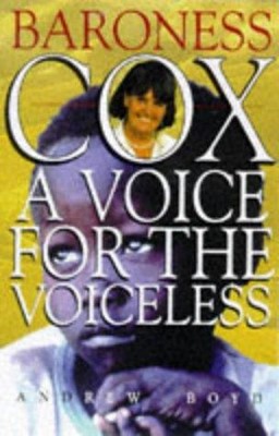 Baroness Cox: A Voice For the Voiceless (Paperback)