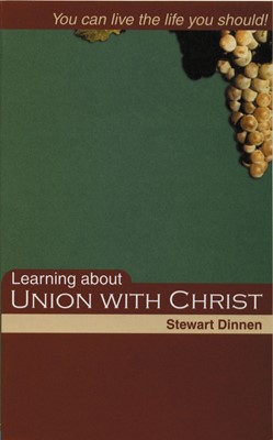 Learning about Union with Christ (Paperback)