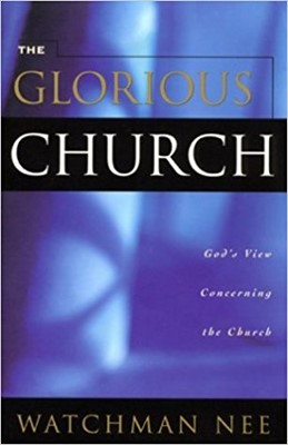 The Glorious Church (Paperback)