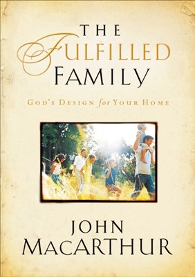 The Fulfilled Family (Paperback)