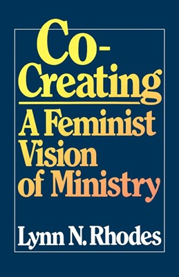 Co-Creating a Feminist Vision (Paperback)