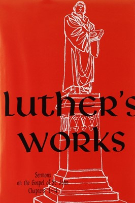 Luther's Works, Volume 22 (Hard Cover)