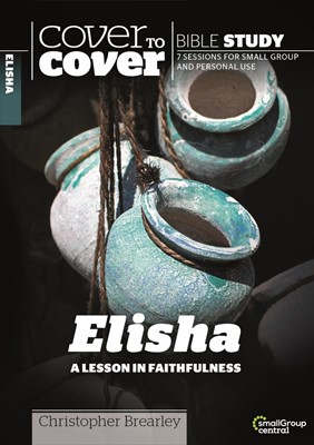 Cover To Cover Bible Study: Elisha (Paperback)