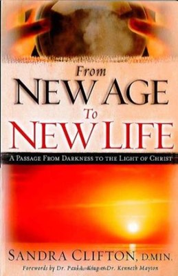 From New Age To New Life (Paperback)