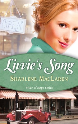 Livvies Song (River Of Hope V1) (Paperback)