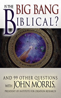 Is The Big Bang Biblical? (Paperback)