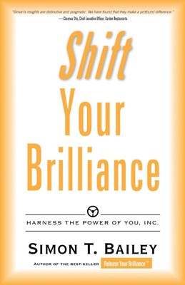 Shift Your Brilliance (Paperback)