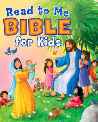 Read To Me Bible For Kids (Hard Cover)
