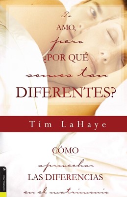 Te Amo, Pero, Por Qu Somos Tan Diferentes? (Paperback)