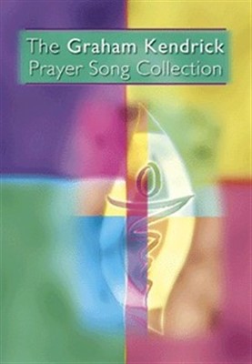 Graham Kendrick Prayer Song Collection (Paperback)