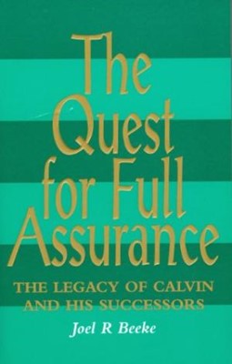 Quest For Full Assurance (Paperback)