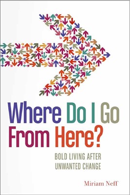 Where Do I Go From Here? (Paperback)